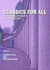 book Classics for all : reworking antiquity in mass culture