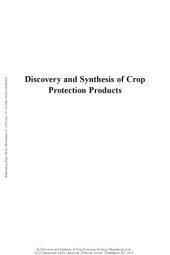 book Discovery and synthesis of crop protection products