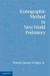 book Iconographic Method in New World Prehistory