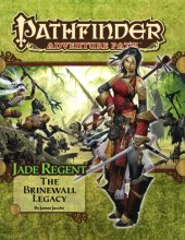 book Pathfinder Adventure Path #49: The Brinewall Legacy (Jade Regent 1 of 6)