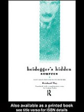 book Heidegger's hidden sources : East Asian influences on his work