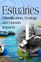 book Estuaries: Classification, Ecology, and Human Impacts