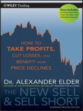 book The New Sell and Sell Short: How To Take Profits, Cut Losses, and Benefit From Price Declines (2 Edition)