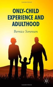 book Only-Child Experience & Adulthood