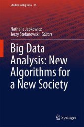 book Big Data Analysis: New Algorithms for a New Society