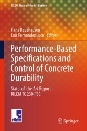 book Performance-based specifications and control of concrete durability : state-of-the-art report RILEM TC 230-PSC