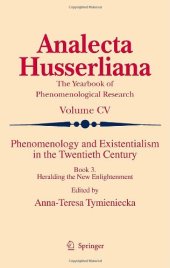 book Phenomenology and existentialism in the twentieth century. / Book 3