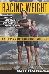 book Racing weight : how to get lean for peak performance