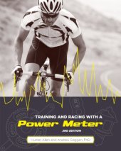 book Training and Racing with a Power Meter: 2nd Edition