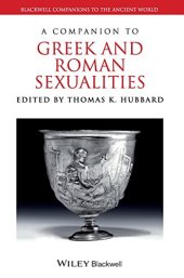 book A Companion to Greek and Roman Sexualities