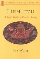 book Lieh-tzu : a Taoist guide to practical living