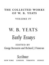 book The Collected Works of W.B. Yeats Volume IV: Early Essays