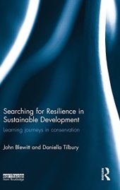 book Searching for Resilience in Sustainable Development: Learning Journeys in Conservation