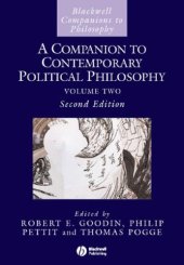 book A Companion to Contemporary Political Philosophy, 2 Volume Set