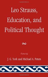 book Leo Strauss, education, and political thought