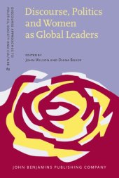 book Discourse, Politics and Women as Global Leaders