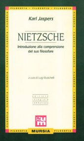 book Nietzsche. Introduzione alla comprensione del suo filosofare