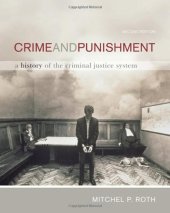 book Crime and punishment : a history of the criminal justice system