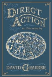 book Direct action : an ethnography