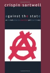 book Against the state : an introduction to anarchist political theory