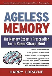 book Ageless memory : the memory expert's prescription for a razor-sharp mind