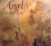 book Angel in the sun : Turner's vision of history