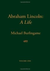 book Abraham Lincoln: A Life, Volume 2