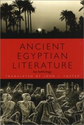 book Ancient Egyptian literature : an anthology