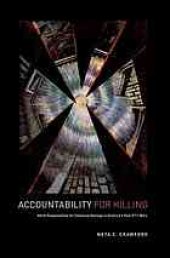 book Accountability for killing : moral responsibility for collateral damage in America's post-9/11 wars