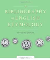 book A Bibliography of English Etymology: Sources and Word List