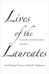 book Lives of the laureates : twenty-three Nobel economists