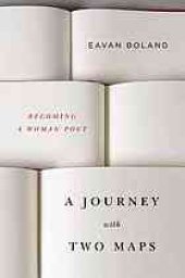 book A journey with two maps : becoming a woman poet