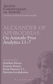 book Alexander of Aphrodisias on Aristotle, Prior analytics 1.1-7