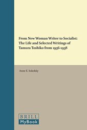 book From new woman writer to socialist : the life and selected writings of Tamura Toshiko from 1936-1938