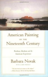 book American Painting of the Nineteenth Century: Realism, Idealism, and the American Experience With a New Preface