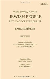 book The history of the Jewish people in the age of Jesus Christ (175 B.C.-A.D. 135) Volume III, Part I