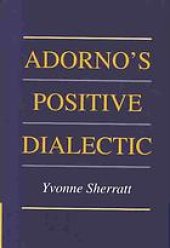 book Adorno's positive dialectic