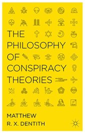 book The Philosophy of Conspiracy Theories