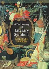 book A dictionary of literary symbols