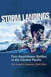 book Storm landings : epic amphibious battles in the Central Pacific