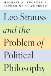 book Leo Strauss and the problem of political philosophy