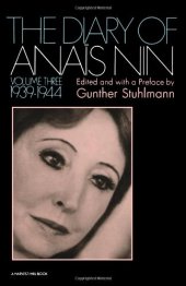 book The Diary of Anais Nin, Vol 3. 1939-1944. - (1969). - XIV, 327 S