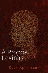 book A Propos, Levinas