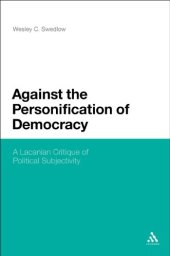 book Against the personification of democracy : a Lacanian critique of political subjectivity