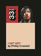 book Andrew W.K.'s I get wet