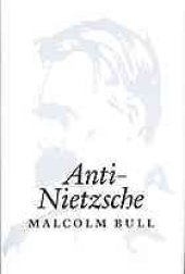 book Anti-Nietzsche