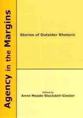 book Agency in the Margins: Stories of Outside Ehetoric