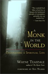 book A monk in the world : cultivating a spiritual life