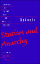 book Bakunin: Statism and Anarchy