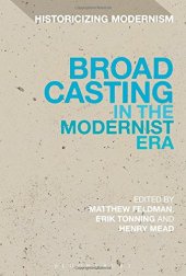 book Broadcasting in the Modernist Era